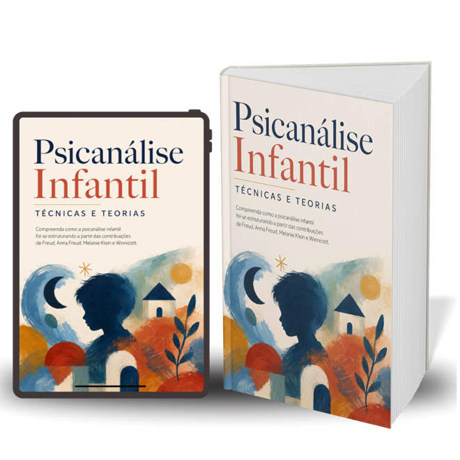 Bônus 1, Psicanálise Infantil